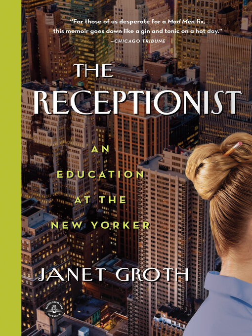 Title details for The Receptionist by Janet Groth - Available